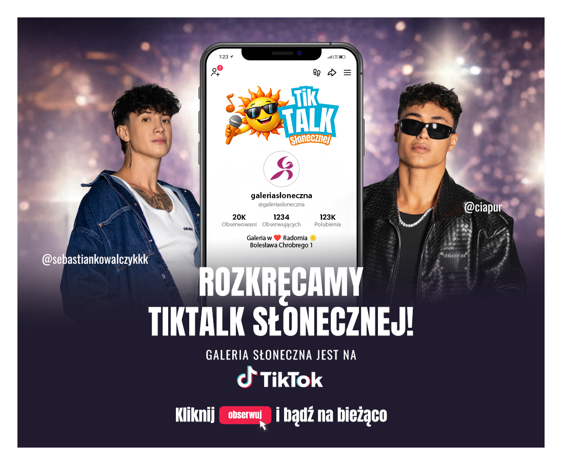 Galeria Słoneczna jest na TikTok!