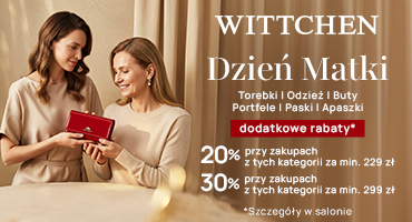 Celebruj Dzień Matki razem z WITTCHEN